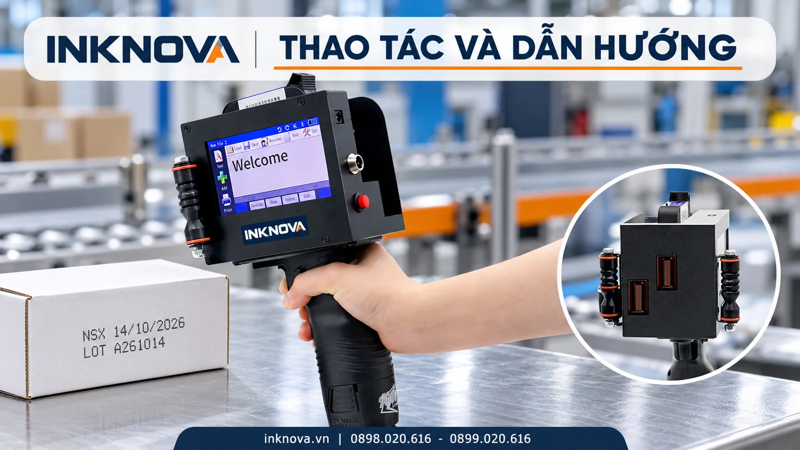 Tư thế cầm máy và chi tiết đầu in con lăn dẫn hướng